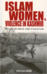 Islam, Women & Violence in Kashmir