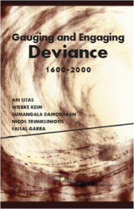 Gauging and Engaging Deviance, 1600-2000