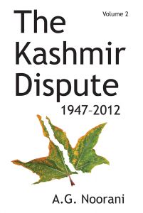 The Kashmir Dispute 1947 - 2012